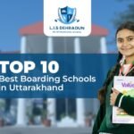 Top 10 Best Boarding Schools in Uttarakhand